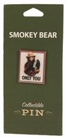 Smokey Bear ONLY YOU Collectible Pin