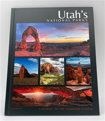Utah's National Parks - A Journey to the Colorado Plateau