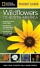 National Geographic Pocket Guide to the Wildflowers of North America