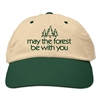 May the Forest be with You hat
