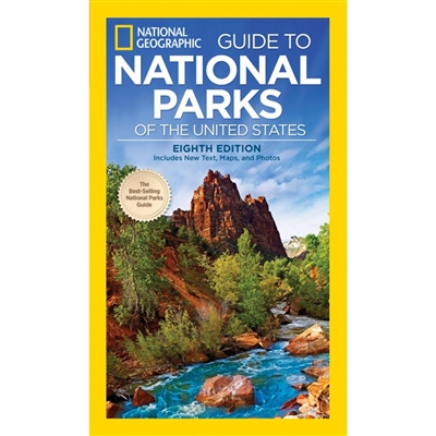 National Geographic Guide to National Parks of the US