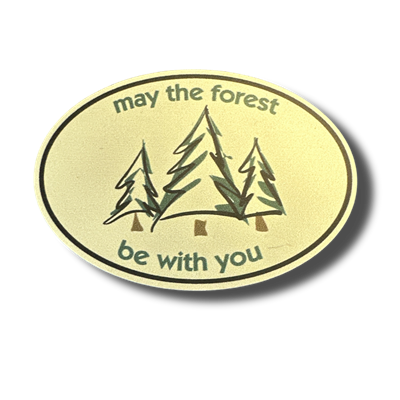 May the Forest Be With You Magnet