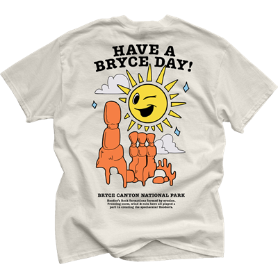 Have a Bryce Day T-Shirt