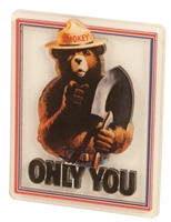 ONLY YOU Smokey Bear Magnet