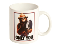 Smokey the Bear says, ONLY YOU Mug