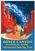 NEW Bryce Canyon International Dark Sky Poster